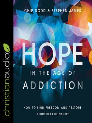 cover image of Hope in the Age of Addiction